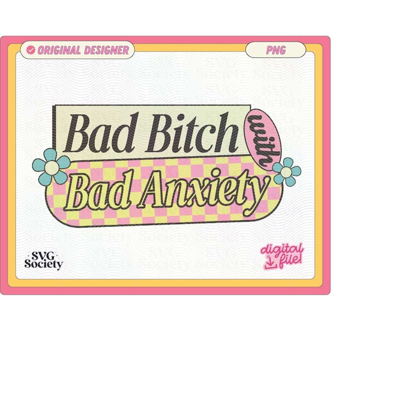 MR-1882023195323-bad-bitch-png-baddie-baddie-png-anxiety-png-funny-quote-image-1.jpg