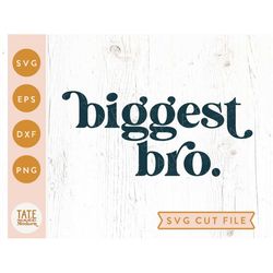 Biggest Bro SVG cut file - Retro big brother svg, Retro new baby svg, son brother svg, promoted big bro png - Commercial