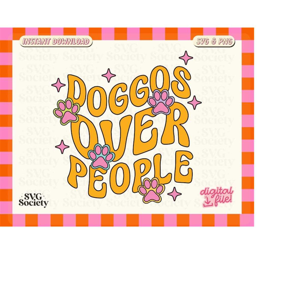 MR-1882023204121-doggos-over-people-svg-and-png-file-funny-and-cute-design-for-image-1.jpg