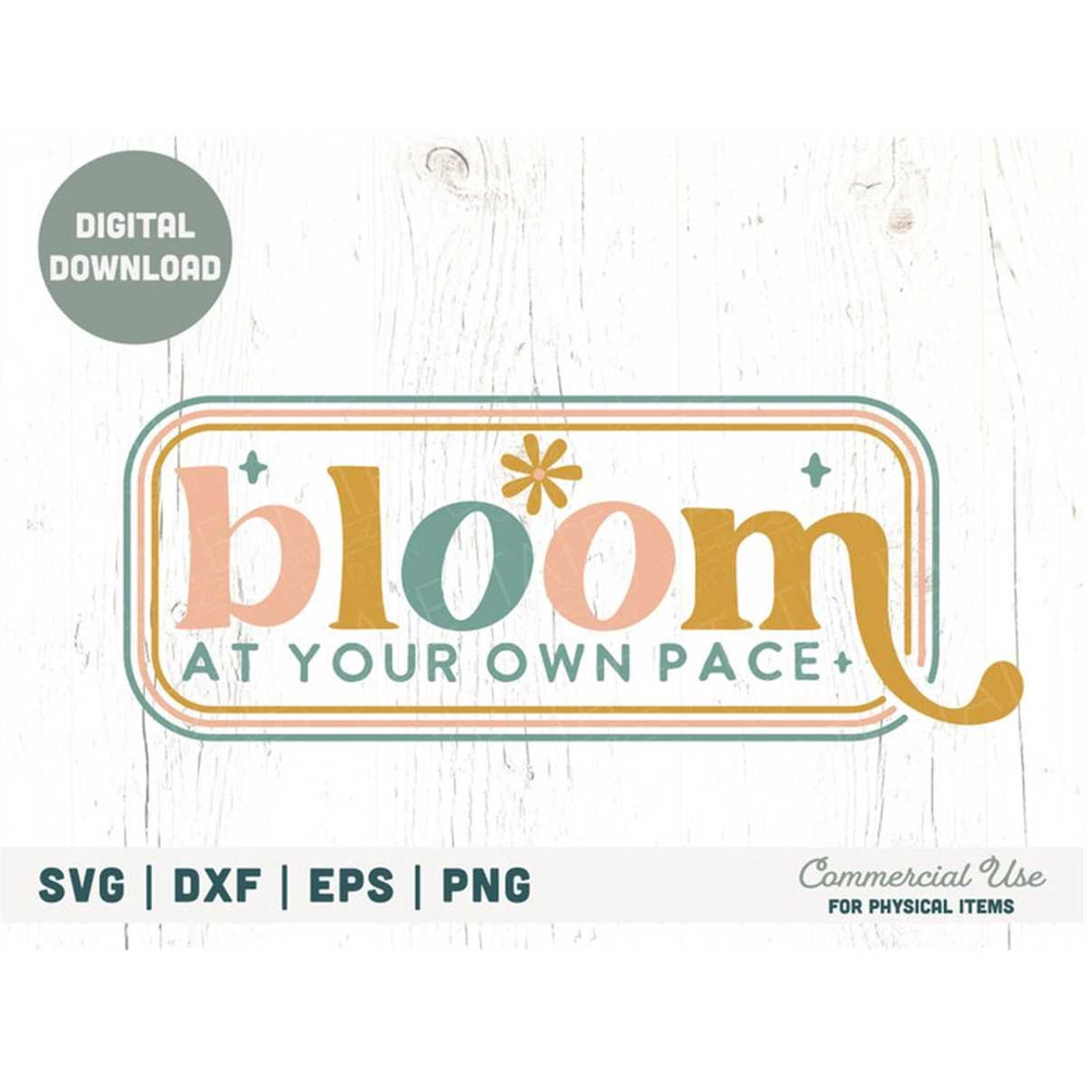 MR-1882023211916-bloom-at-your-own-pace-svg-cut-file-retro-boho-spring-svg-image-1.jpg