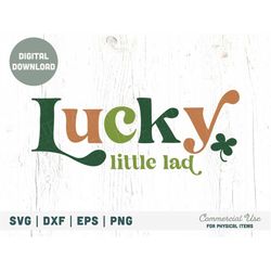 lucky little lad retro svg cut file - boho st. patricks day svg, boy st patricks day png, mommy & me irish svg- commerci