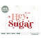 MR-1882023214350-hey-sugar-svg-cut-file-retro-valentines-day-svg-fun-image-1.jpg