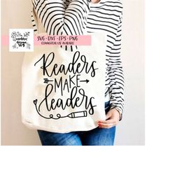 readers make leaders read across america teacher svg cut file dxf printable png silhouette cricutsublimation