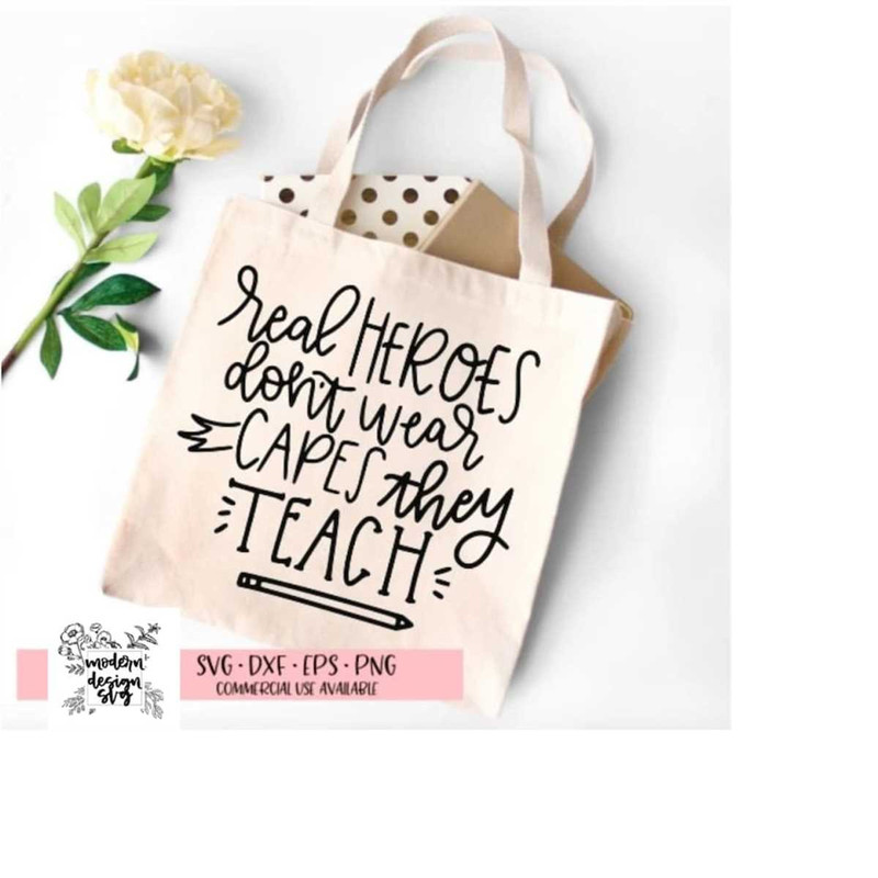 MR-1882023215553-real-heroes-dont-wear-capes-they-teach-teacher-image-1.jpg