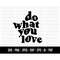 MR-188202322524-cod626-do-what-you-love-svg-free-yourself-svg-quote-svg-image-1.jpg