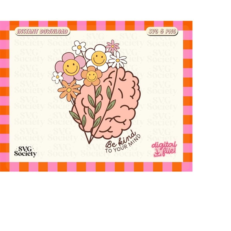 MR-188202322533-be-kind-to-your-mind-svg-retro-character-svg-groovy-svg-image-1.jpg
