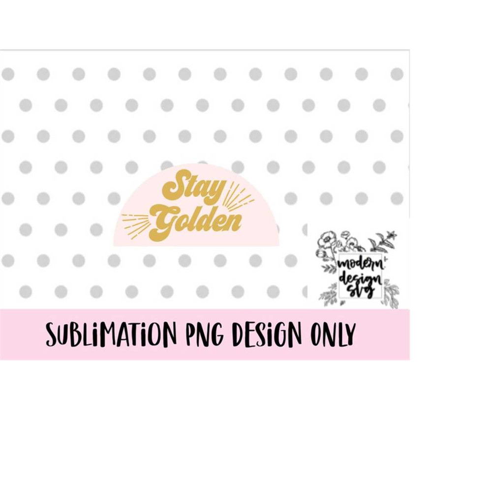 MR-1882023221650-stay-golden-kind-sun-rainbow-clipart-sublimation-hello-image-1.jpg