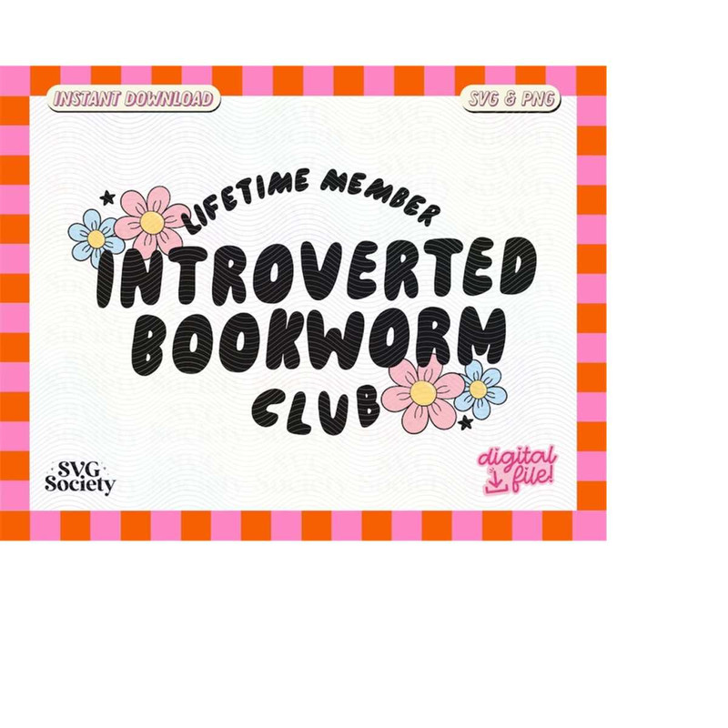 MR-1882023223625-introverted-bookworm-club-svg-png-cute-bookish-design-for-image-1.jpg