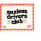 MR-188202322432-anxious-drivers-club-svg-png-car-decal-design-svg-png-mental-image-1.jpg