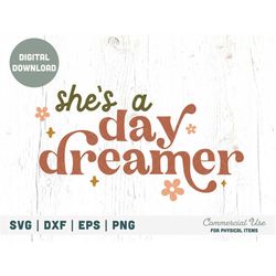 she's a day dreamer svg cut file - boho girl shirt svg, boho dreamer png, little hippie shirt png - commercial use, digi