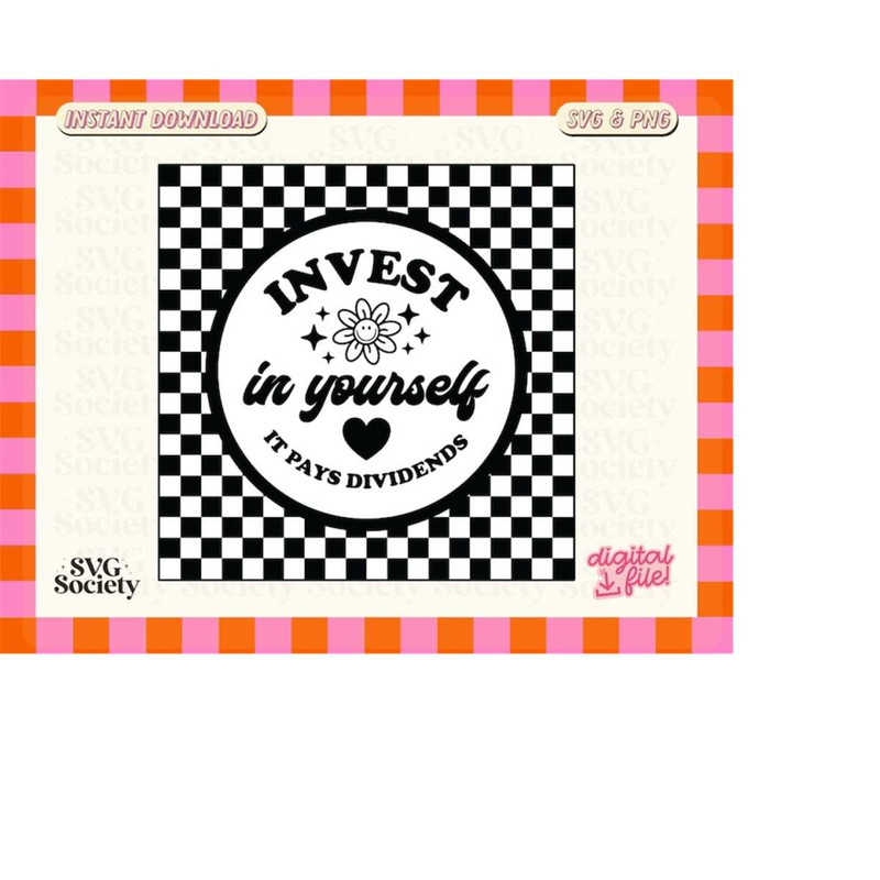 MR-188202323345-invest-in-yourself-svg-png-checkered-pattern-design-image-1.jpg