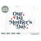 MR-1882023235147-our-1st-mothers-day-svg-cut-file-retro-matching-image-1.jpg