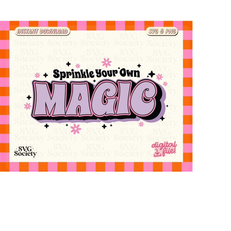 MR-188202323529-sprinkle-your-own-magic-cute-and-fun-svg-png-design-for-image-1.jpg