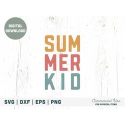 summer kid svg cut file - retro summer svg, summer quote svg kid shirt, sunkissed svg, california beach svg- commercial