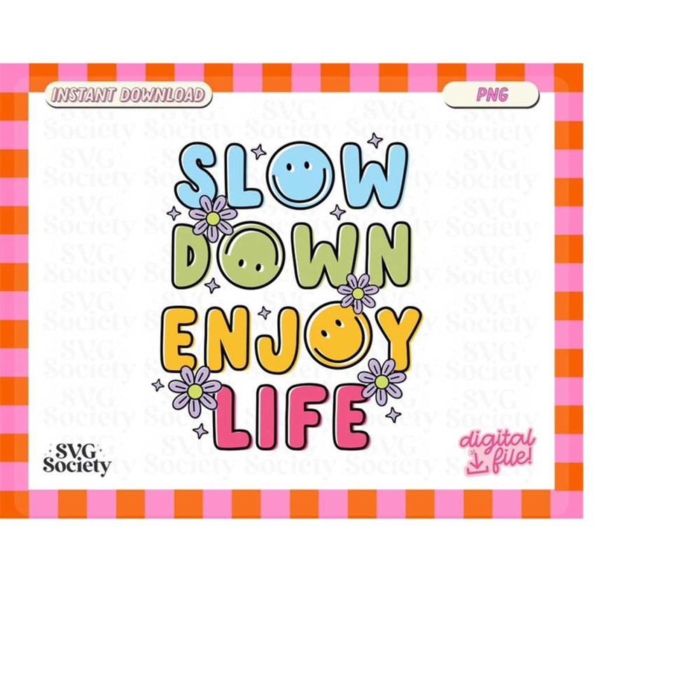 MR-198202301644-slow-down-enjoy-life-mental-health-retro-png-file-for-image-1.jpg