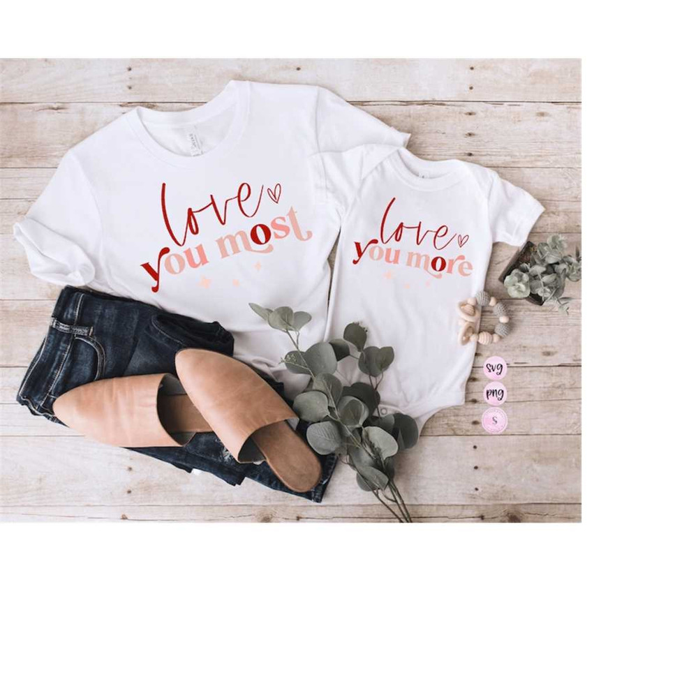 MR-198202313848-love-you-most-love-you-more-valentines-day-matching-hello-image-1.jpg