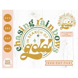 chasing rainbows in search of gold svg cut file - retro st. patricks day svg, cute pink st. patricks png - commercial us