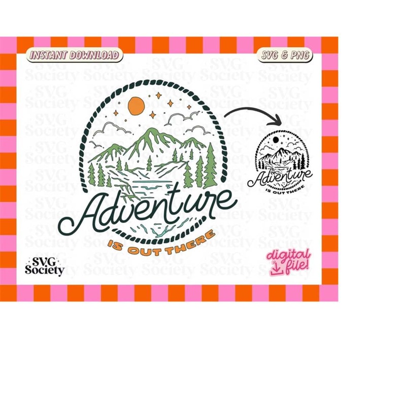 MR-1982023336-adventure-is-out-there-svg-png-outdoorsy-svg-travel-svg-image-1.jpg