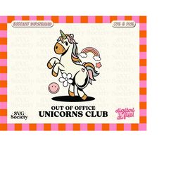 out of office unicorns club svg png cute trendy vacation design for t-shirts, mugs, stickers, and tote bags - commercial