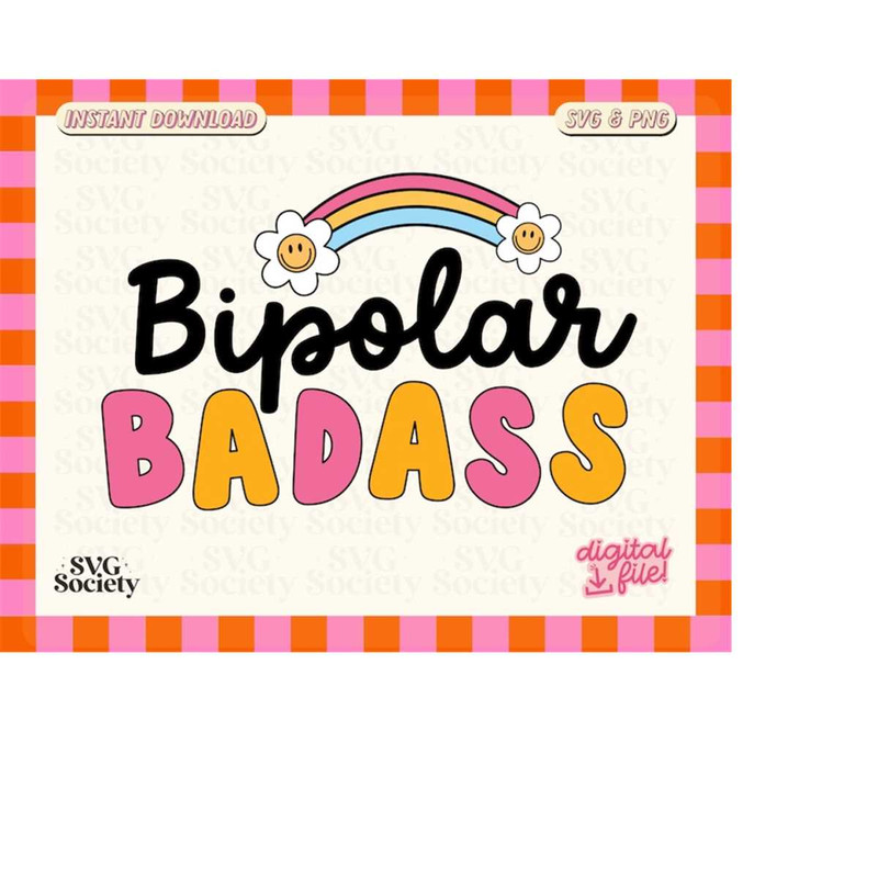 MR-198202345850-bipolar-badass-svg-bipolar-disorder-awareness-mental-health-image-1.jpg