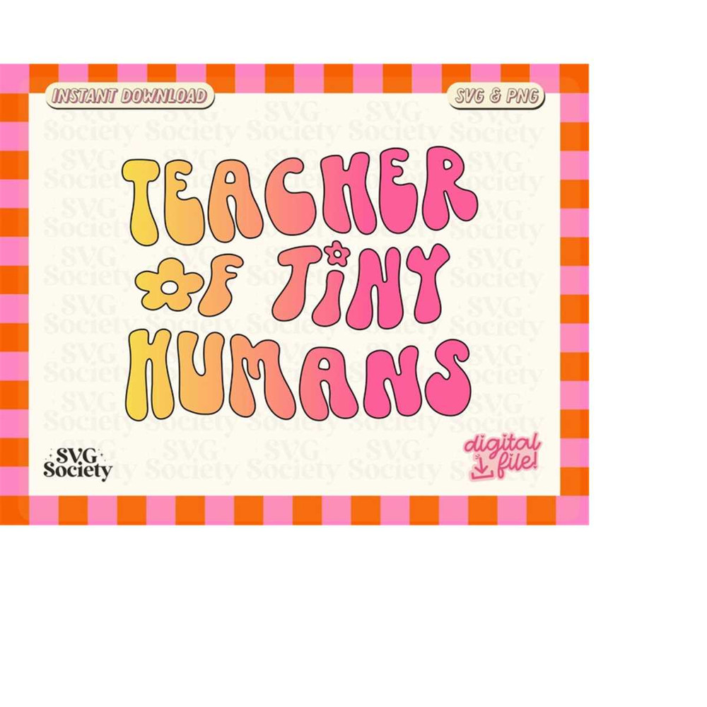 MR-198202355357-teacher-of-tiny-humans-png-sublimation-designs-downloads-png-image-1.jpg