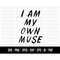 MR-198202381929-cod543-i-am-my-own-muse-svg-do-it-clipartline-art-image-1.jpg