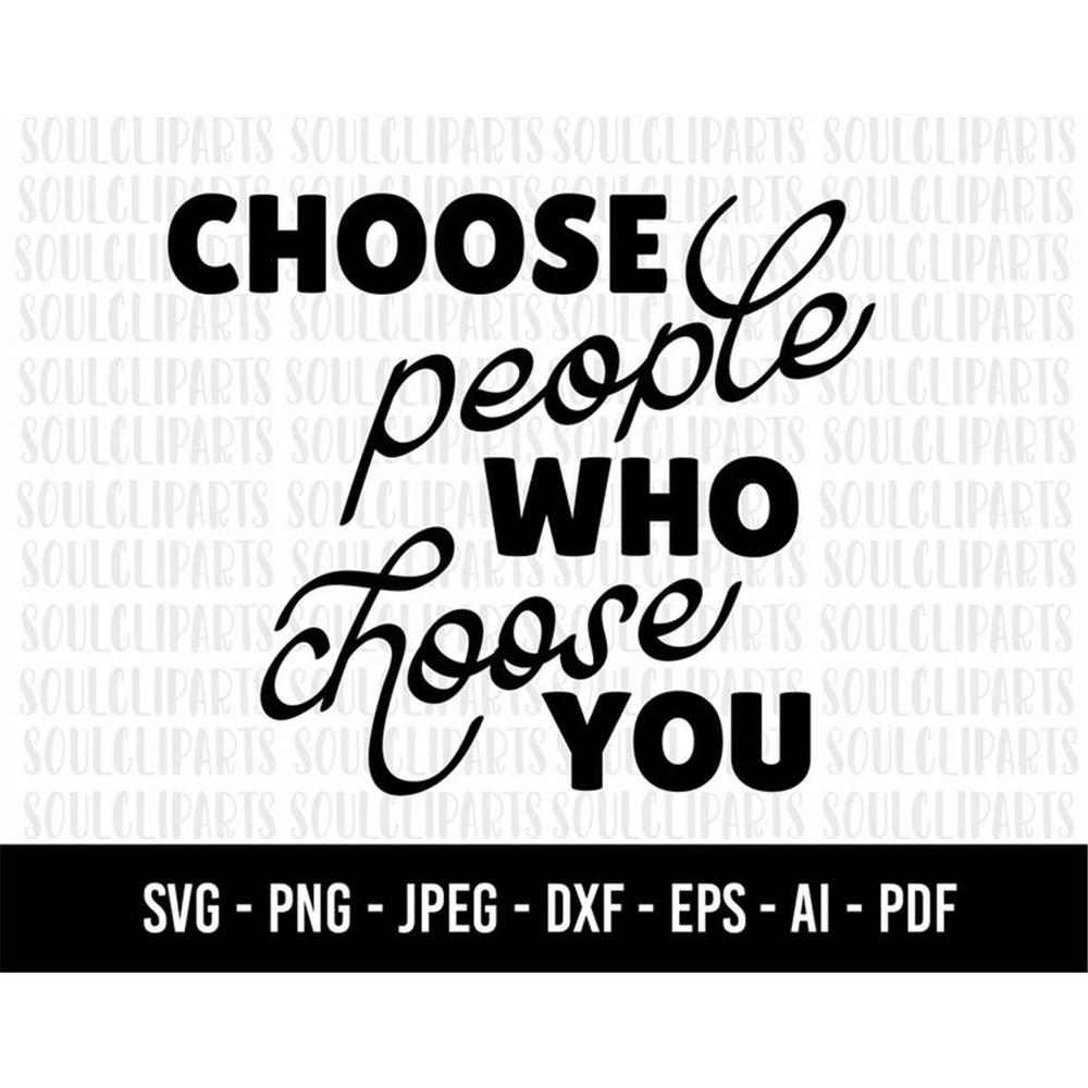 MR-198202381959-cod542-choose-people-who-choose-you-svgpositive-vibes-only-image-1.jpg
