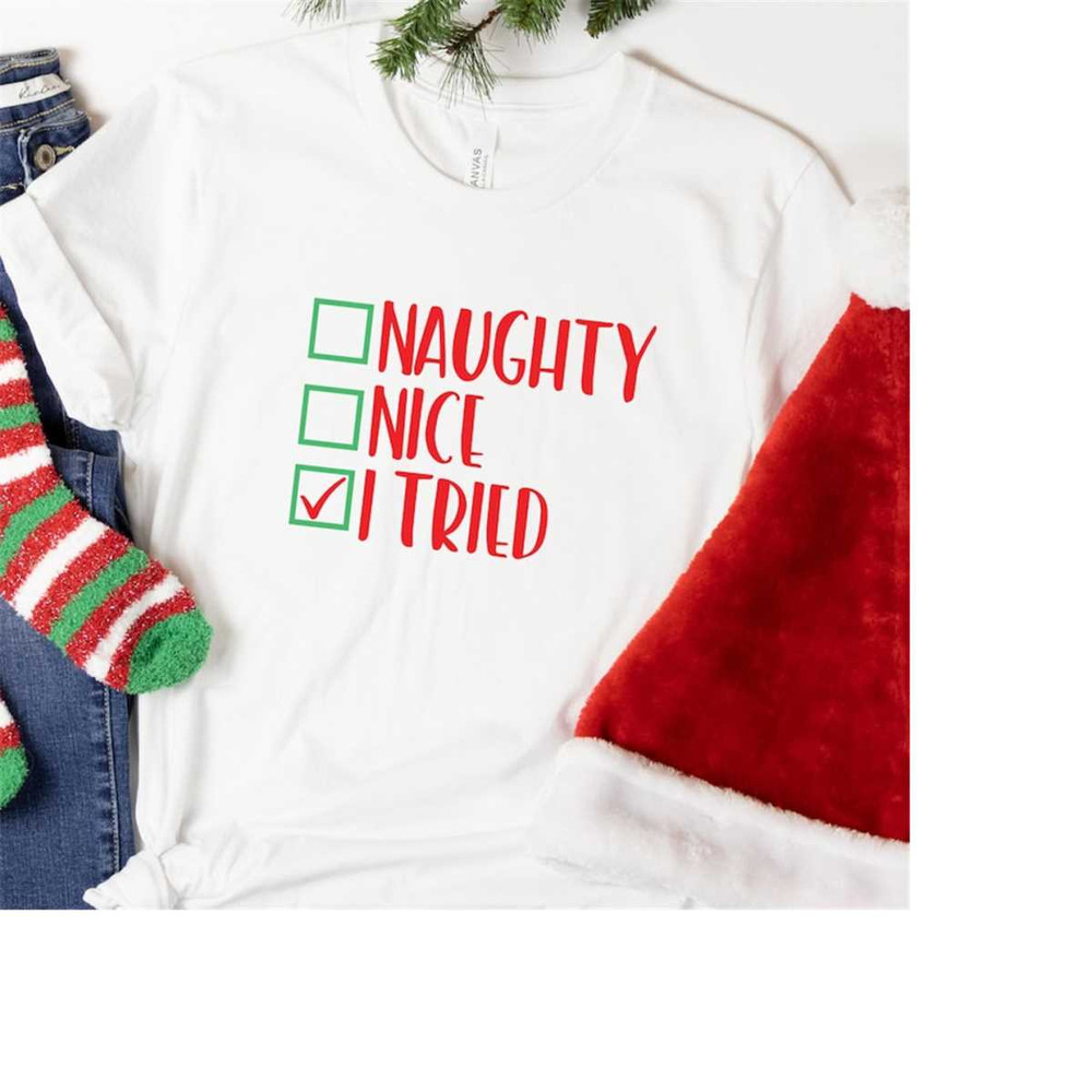 MR-198202382813-naughty-nice-i-tried-svg-santa-list-svg-christmas-svg-funny-image-1.jpg