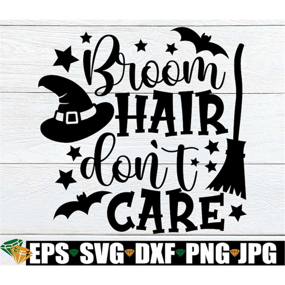 MR-198202383810-broom-hair-dont-care-halloween-svg-halloween-shirt-svg-image-1.jpg