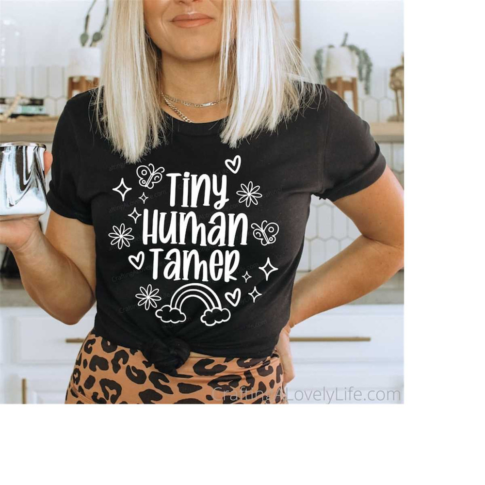 MR-198202384530-tiny-human-tamer-svg-funny-mom-svg-wine-glass-svg-mom-shirt-image-1.jpg
