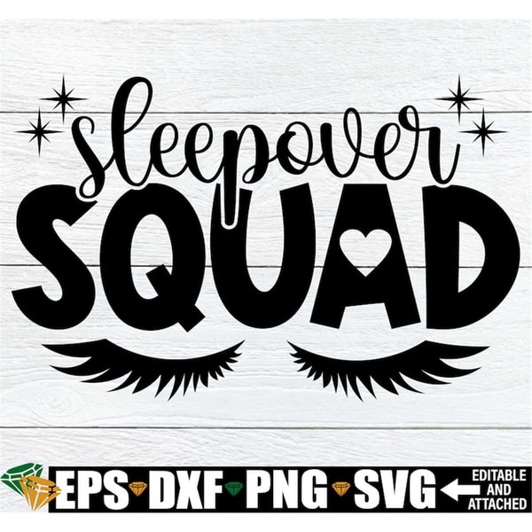 MR-1982023902-sleepover-squad-sleepover-svg-slumber-party-svg-friends-image-1.jpg