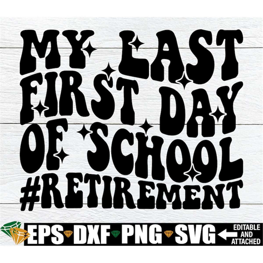 MR-198202391257-my-last-first-day-of-school-teacher-last-first-day-of-school-image-1.jpg
