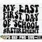 MR-198202391257-my-last-first-day-of-school-teacher-last-first-day-of-school-image-1.jpg