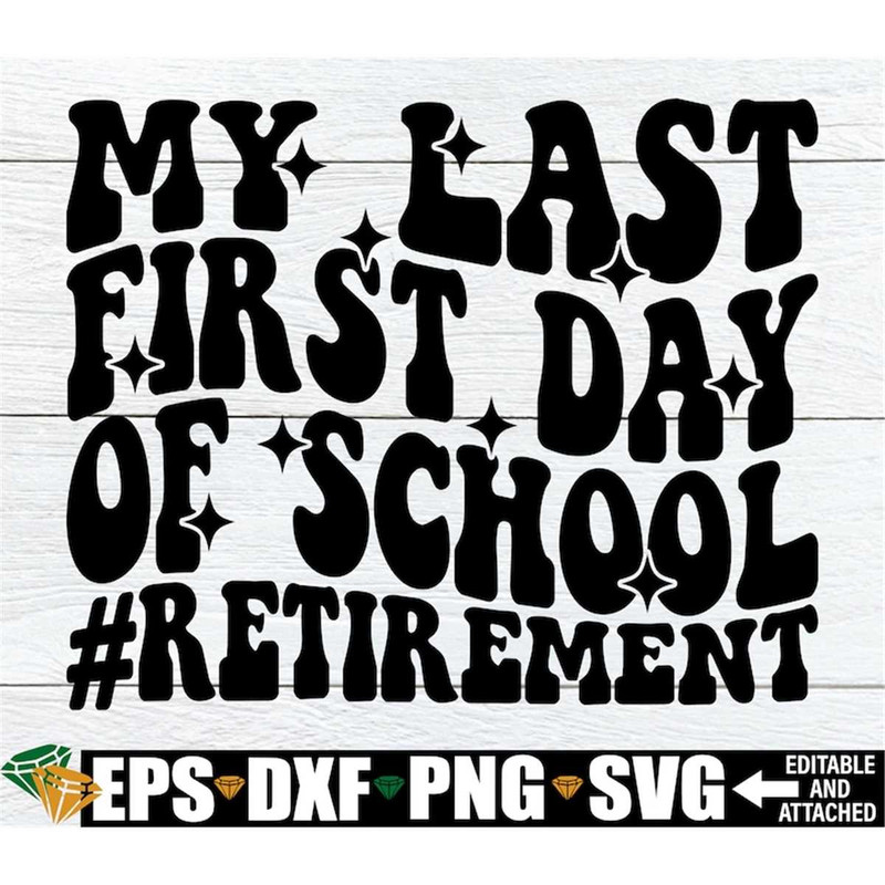 MR-198202391257-my-last-first-day-of-school-teacher-last-first-day-of-school-image-1.jpg