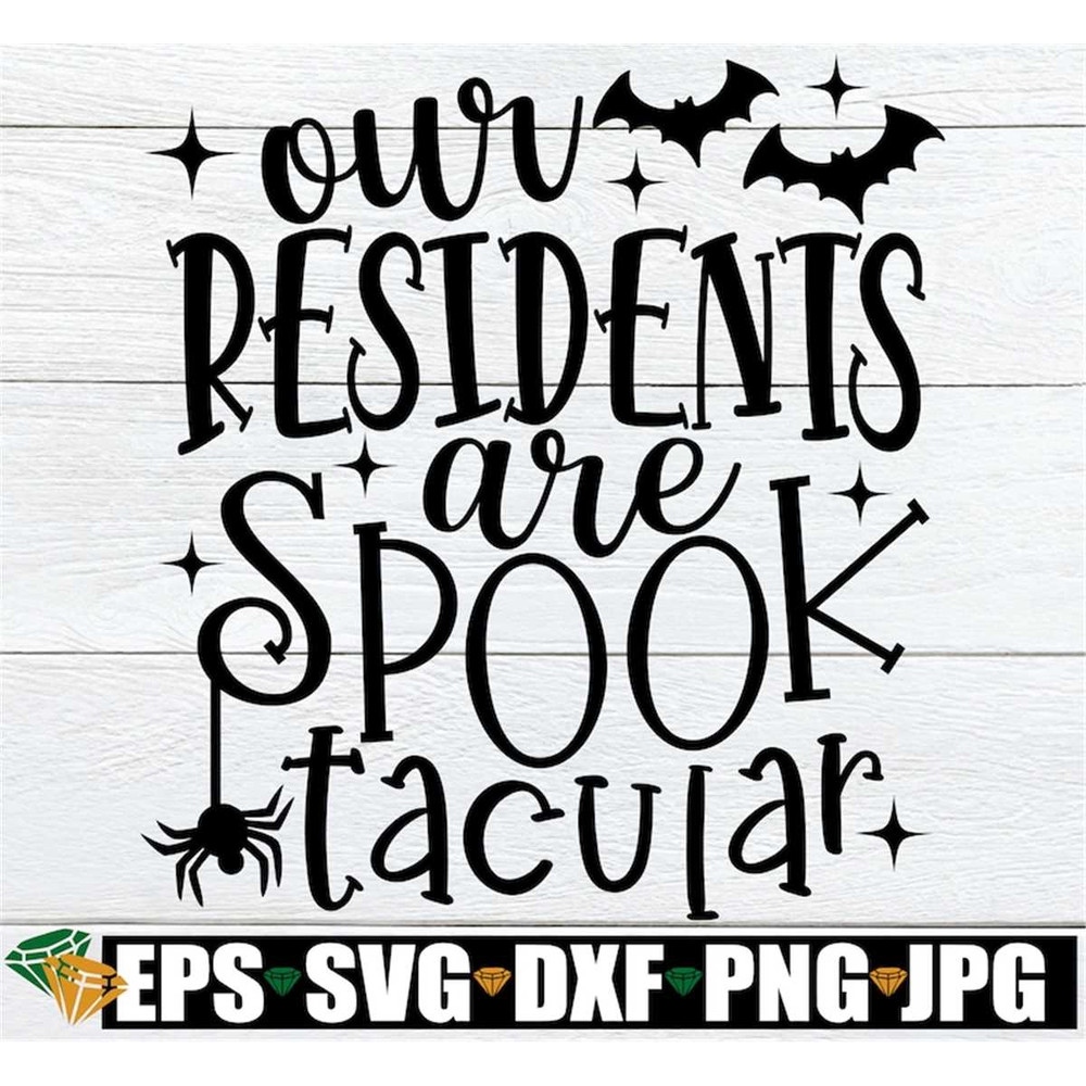 MR-19820239290-our-residents-are-spooktacular-halloween-healthcare-svg-image-1.jpg