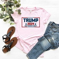 keep america great 2024 shirt, donald trump 2024 take america back shirt, take america back trump, trump shirt, presiden