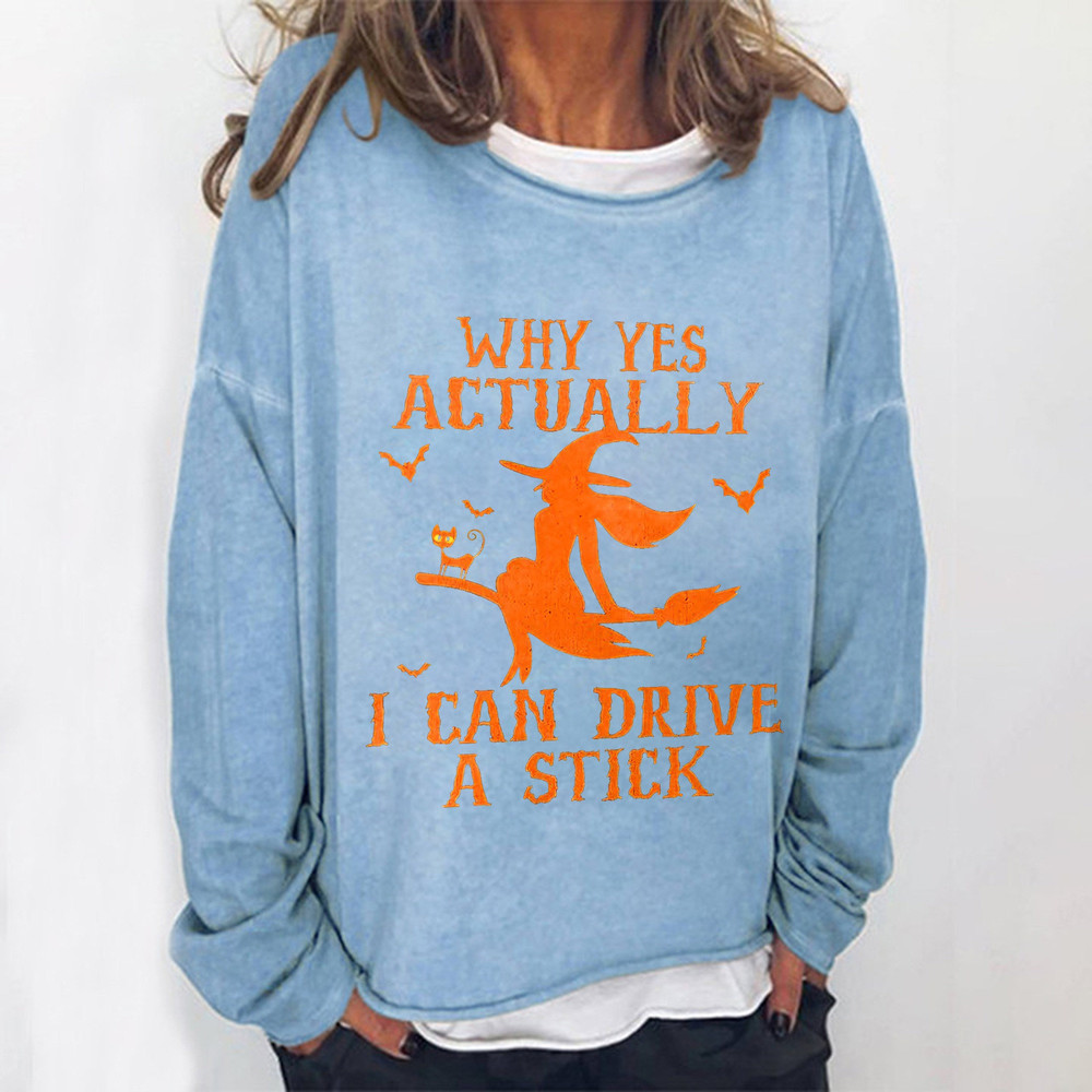 Why Yes Actually I Can Drive A Stick Crew T-shirt Sweater, V-neck, Salem Witch Trials Shirt, Salem Witch Massachusetts Witch Trials Shirt - 2.jpg