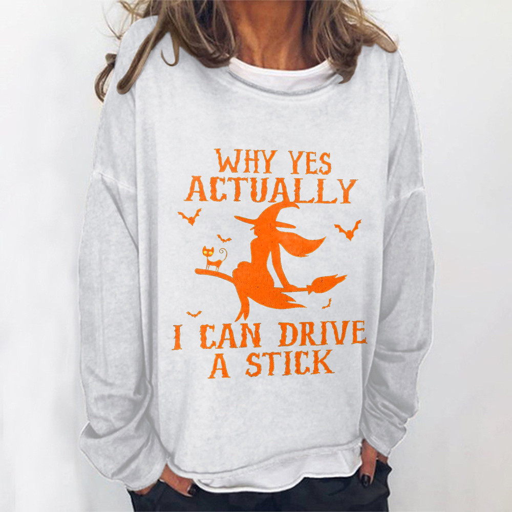 Why Yes Actually I Can Drive A Stick Crew T-shirt Sweater, V-neck, Salem Witch Trials Shirt, Salem Witch Massachusetts Witch Trials Shirt - 3.jpg