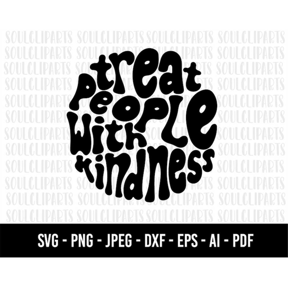 MR-1982023102320-cod648-treat-people-with-kindness-svgtreat-people-with-image-1.jpg