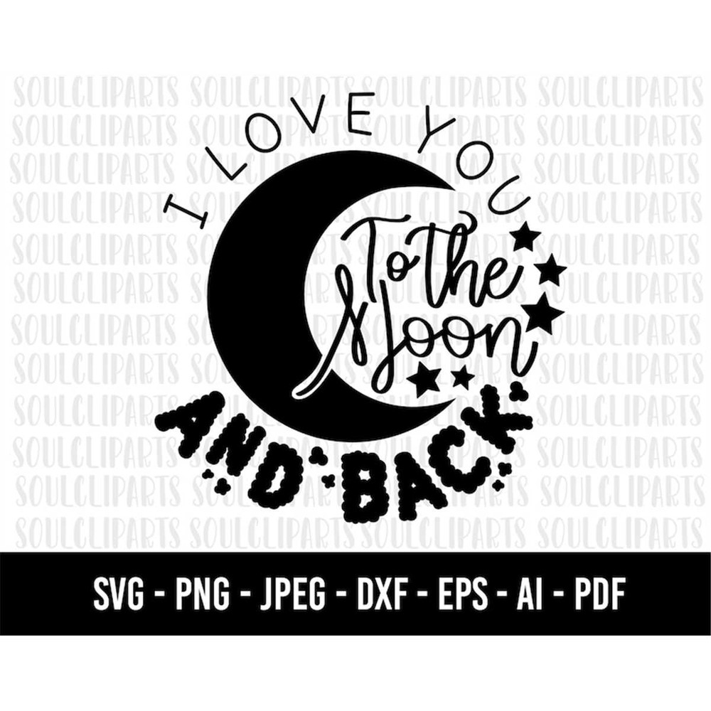MR-198202310244-cod471-i-love-you-to-the-moon-and-back-svg-moon-child-quote-image-1.jpg
