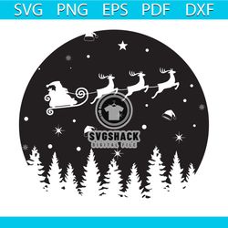 Christmas Might Scene Svg, Christmas Svg, Christmas Night Svg, Sleigh Svg, Reindeer Svg, Pine Tree Svg, Santa Claus Svg
