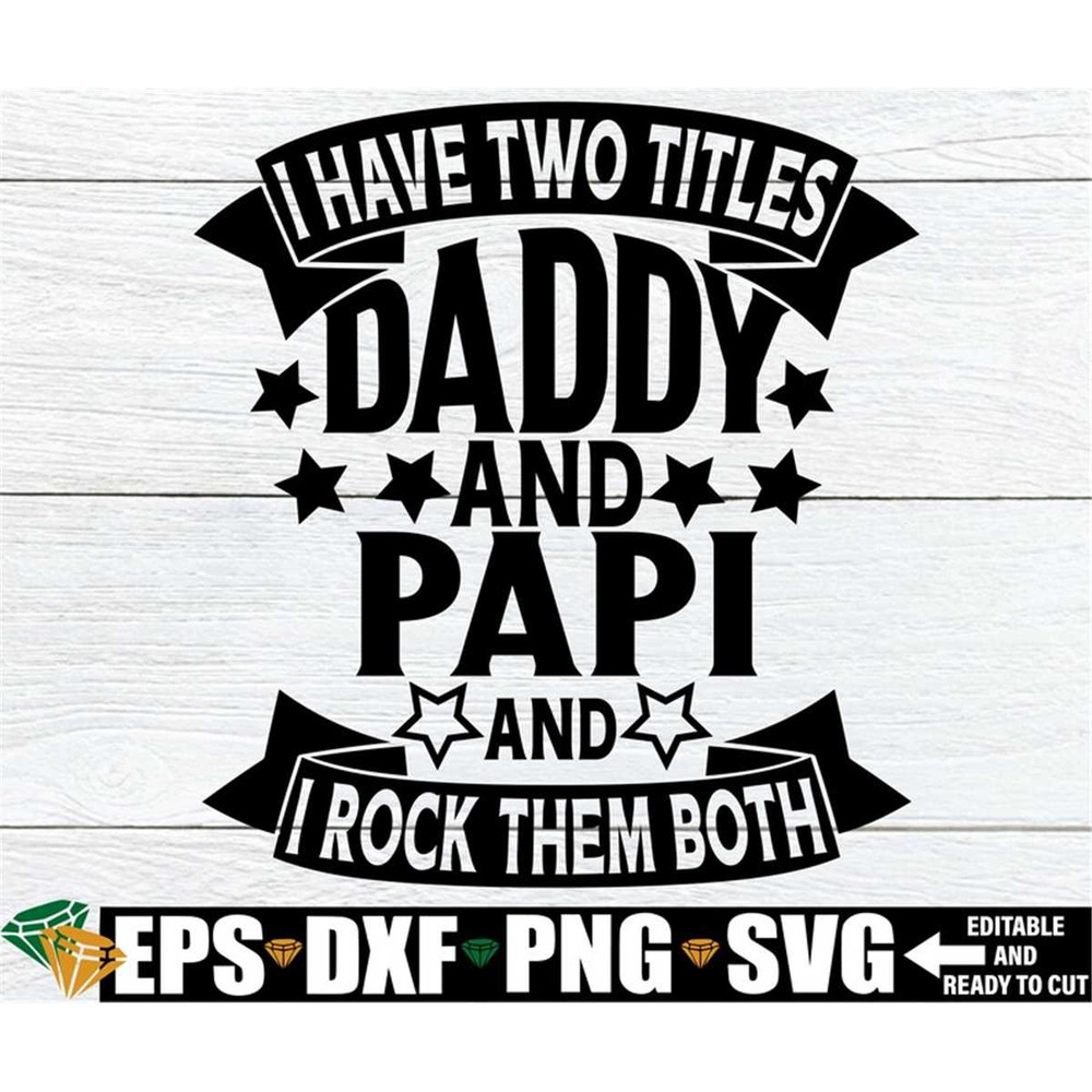 MR-1982023112647-i-have-two-titles-daddy-and-papi-and-i-rock-them-both-image-1.jpg