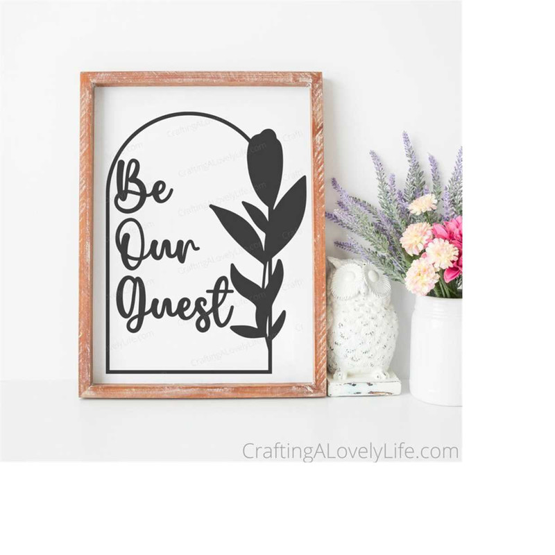 MR-198202311305-be-our-guest-svg-be-our-guest-sign-guest-room-svg-pillow-image-1.jpg