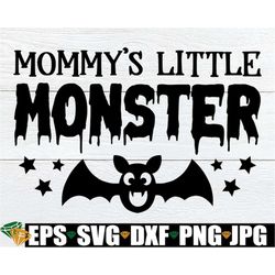 Mommy's Little Monster, Halloween Clipart, Funny Halloween SVG, Halloween Baby svg, Baby's Halloween svg, Kids Halloween