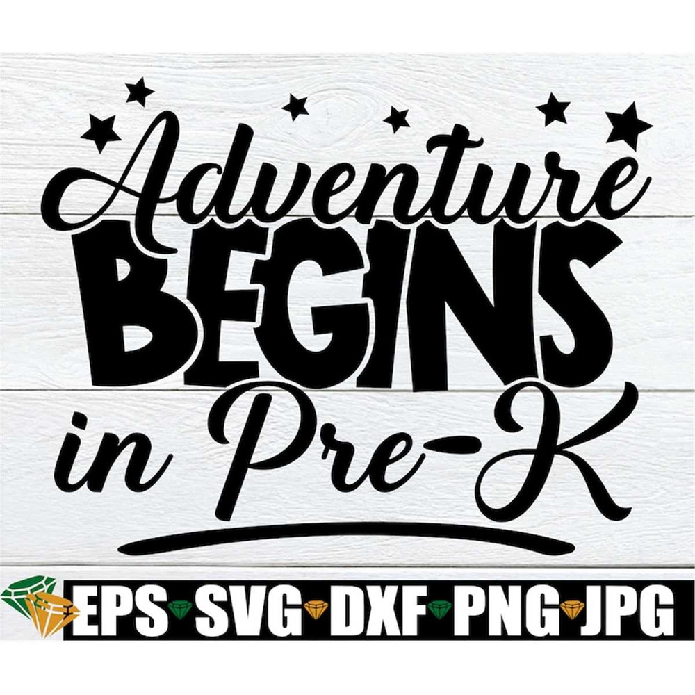MR-1982023113535-adventure-begins-in-pre-k-first-day-of-pre-k-svg-first-day-image-1.jpg