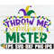 MR-1982023113840-throw-me-something-mister-mardi-gras-svg-mardi-gras-shirt-image-1.jpg
