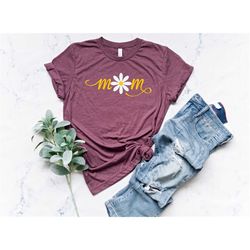 sunflower mom shirt, mom shirt, funny mom shirt, custom mom shirt, gift for mom, mother's day gift, sunflower shirt, mo