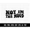 MR-1982023115958-cod1038-not-in-mood-svg-instant-download-vinyl-craft-image-1.jpg