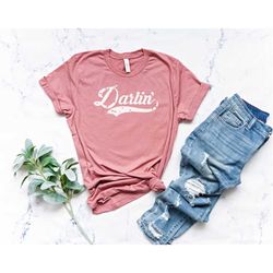 darlin shirt, darlin' t-shirt, southern shirt, southern tee, western shirt, darlin' graphic tee, country music shirt, co