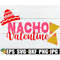 MR-1982023135837-nacho-valentine-valentine-day-svg-valentines-day-image-1.jpg